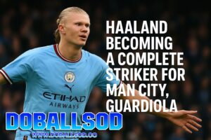 Haaland becoming