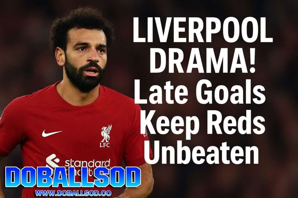 ลิเวอร์พูล ไร้พ่าย! 5 นัดรวดชนะท้ายเกม